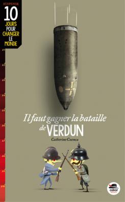 Il faut gagner la bataille de Verdun 